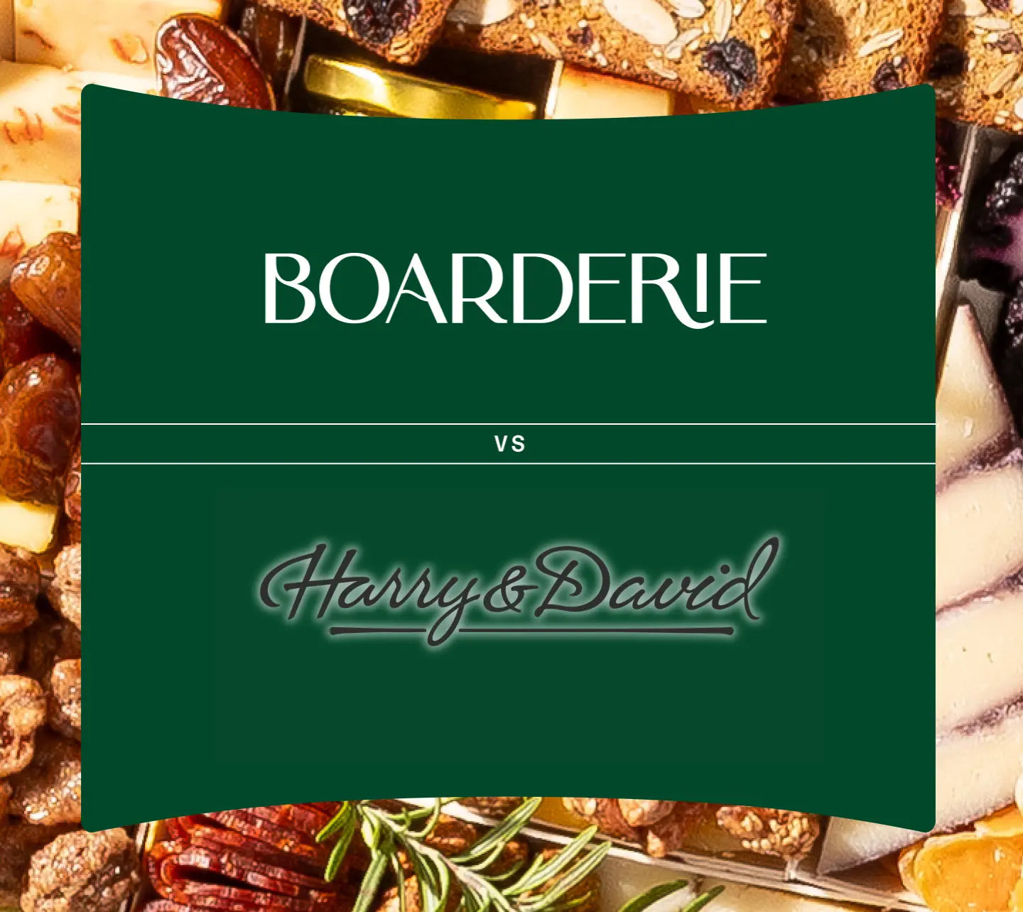 Boarderie versus Harry & David comparison graphic with gourmet cheese and charcuterie boards on green background